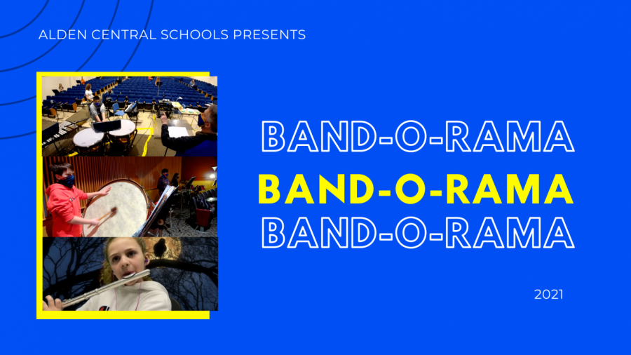 Alden Central Schools Presents: Band-O-Rama 2021