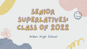 Senior Superlatives: Class of 2022