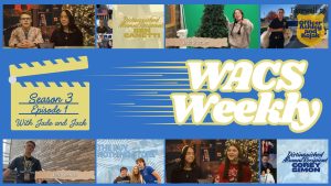 WACS Weekly Returns: Season 3, Ep. 1